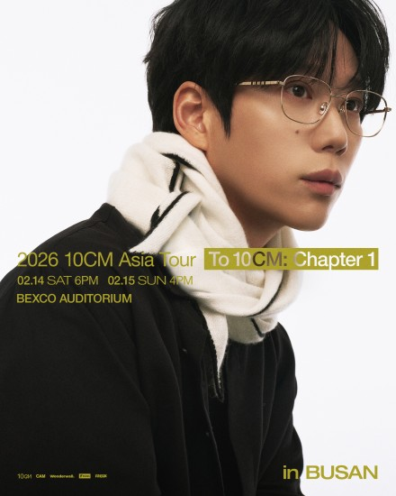 2026 10CM Asia Tour in Busan｜2月14日（土）〜2月15日（日）BEXCO Auditoriumで開催されるアジアツアー釜山公演